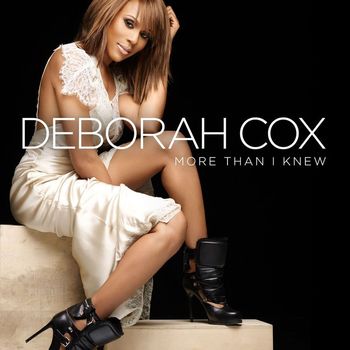 Deborah Cox - More Than I Knew