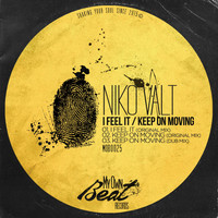 Niko Valt - I Feel It / Keep on Moving