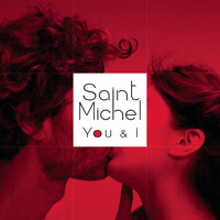 Saint Michel - You & I