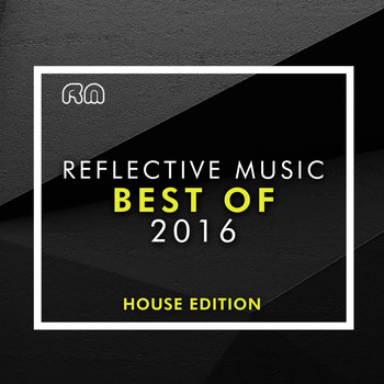 Various Artists - Best of 2016 - House Edition