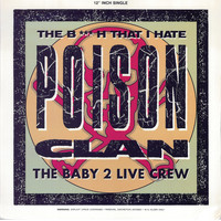 Poison Clan - The Girl That I Hate