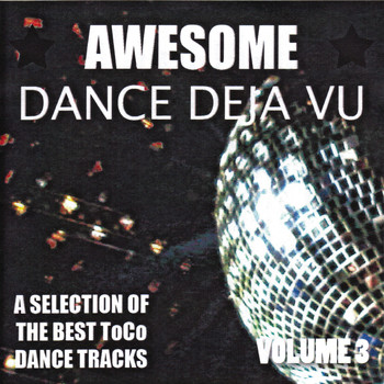 Various Artists - Awesome Dance Deja Vu  Vol. 3