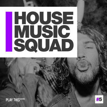 Various Artists - House Music Squad #5
