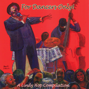 Various Artists - For Dancers Only: A Lindy Hop Compilation