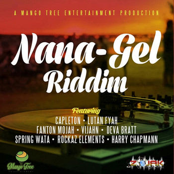 Various Artists - Nana - Gel Riddim