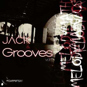 Melodymann - Jack & Grooves