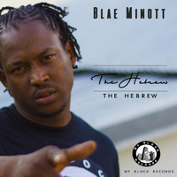 Blae Minott - The Hebrew - EP