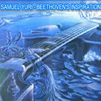 SAMUEL YURI - Beethoven's Inspiration