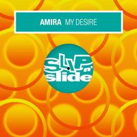 Amira - My Desire (Remixes)