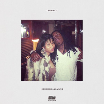 Nicki Minaj, Lil Wayne - Changed It (Explicit)
