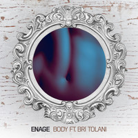 EnAge - Body (feat. Bri Tolani)