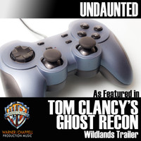 Glory Oath + Blood - Undaunted (As Featured in "Tom Clancy's Ghost Recon" Wildlands Trailer) - Single