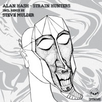 Alan Hash - Strain Hunters