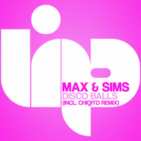 Max & Sims - Disco Balls