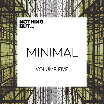 Various Artists - Nothing But... Minimal, Vol. 5
