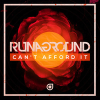 Runaground - Can't Afford It