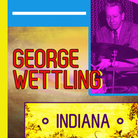 George Wettling - Indiana