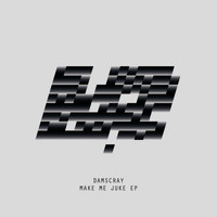 Damscray - Make Me Juke