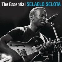 Selaelo Selota - The Essential