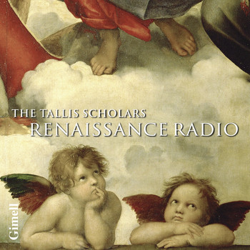 Peter Phillips & The Tallis Scholars - Renaissance Radio