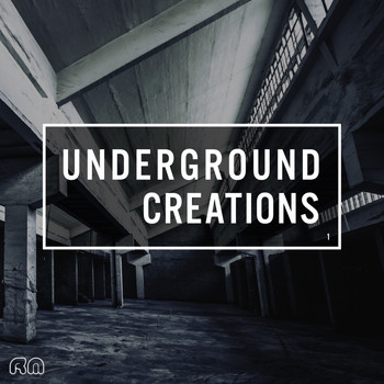 Various Artists - Underground Creations Vol. 1