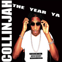 Collinjah - The Year Ya
