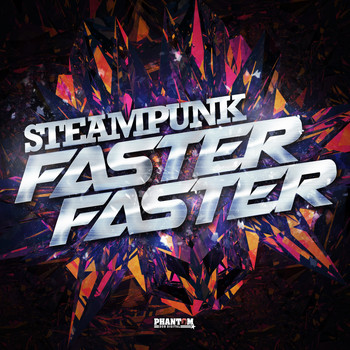 Steampunk - Faster Faster