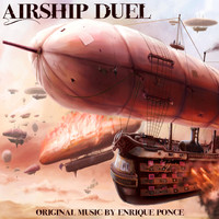 Enrique Ponce - Airship Duel