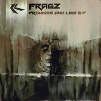 Fragz - Promises And Lies