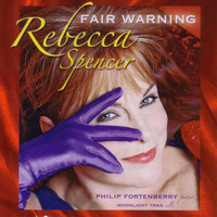 Rebecca Spencer - Fair Warning