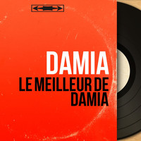 Damia - Le meilleur de Damia