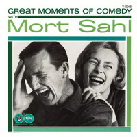 Mort Sahl - Great Moments In Comedy With Mort Sahl