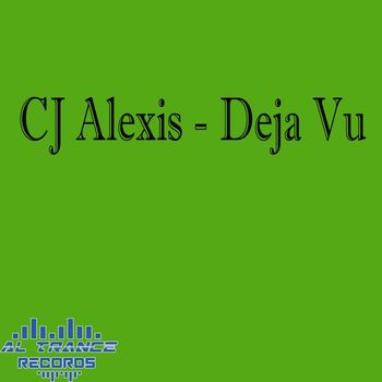 CJ Alexis - Deja Vu