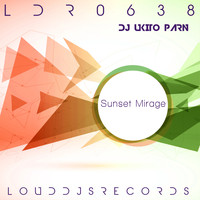 DJ Ukito Parn - Sunset Mirage