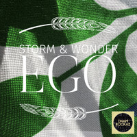 Storm & Wonder - Ego