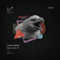 Lukas Trunk - Deep Inside Ep