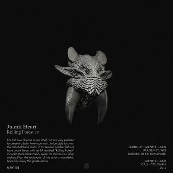 Juank Heart - Rolling Forest EP
