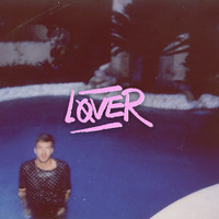 Lover - Lonely Now