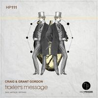 Craig & Grant Gordon - Troxler's Message