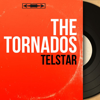 The Tornados - Telstar (Mono Version)