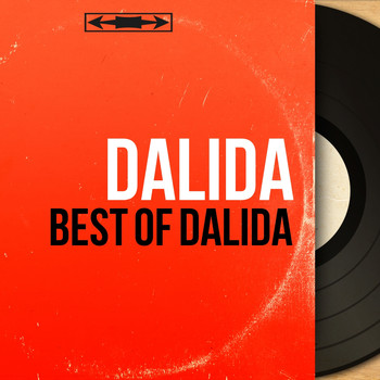 Dalida - Best of Dalida (Mono Version)