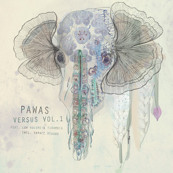 Pawas - Versus Vol. 1 feat. Low Volume & Tirambik