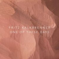Fritz Kalkbrenner - One of These Days