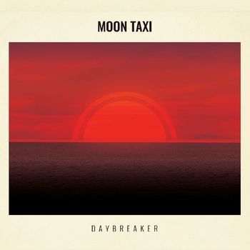 Moon Taxi - Make Your Mind Up