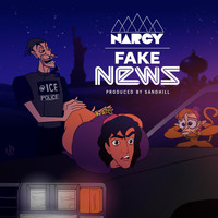 Narcy - Fake News