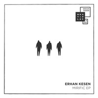Erhan Kesen - Mirific EP
