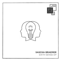 Sascha Braemer - Sixth Sense EP