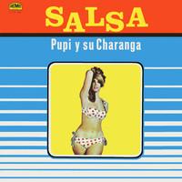 Pupi Y Su Charanga - Salsa