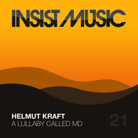 Helmut Kraft - A Lullaby Called MD