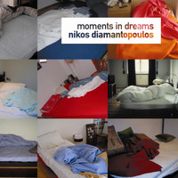 Nikos Diamantopoulos - Moments In Dreams